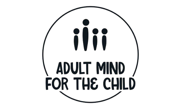 adult mind for the child